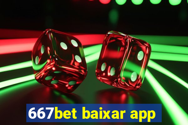 667bet baixar app